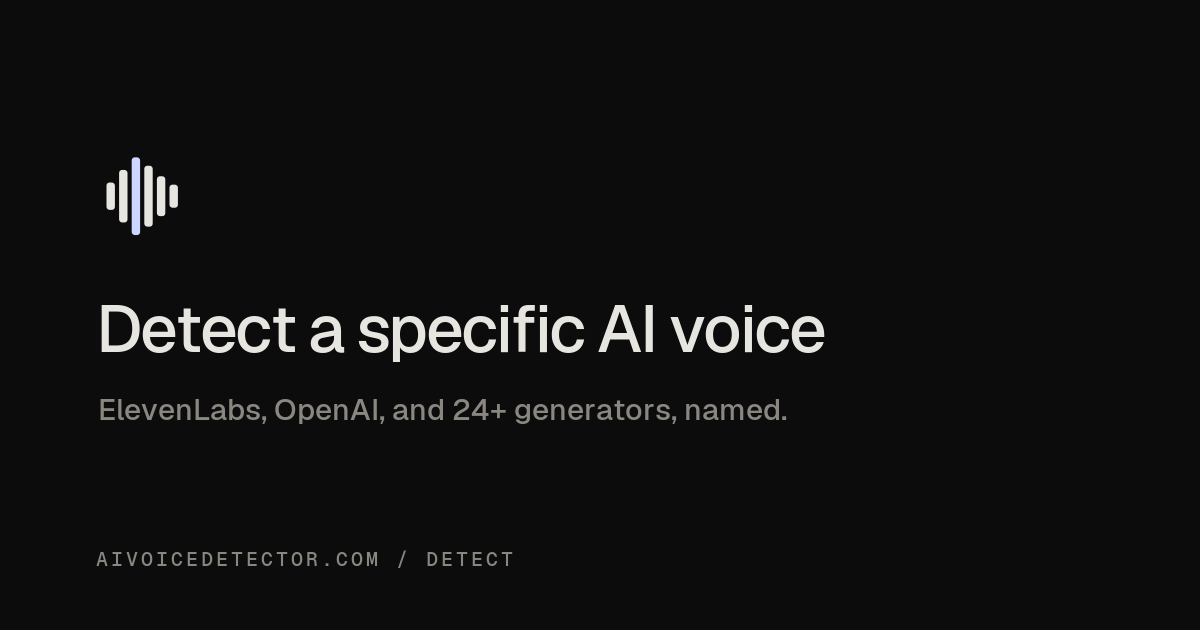 Detect a specific AI voice | AI Voice Detector